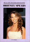 Britney Spears (Real-Life Reader Biography) by Ann Gaines, Mitchell Lane